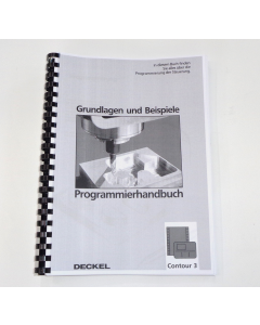 Programmierhandbuch Contour 3 Deckel Fräsmaschine
