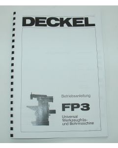 Betriebsanleitung Deckel Fräsmaschine FP3,  bis Bj.75