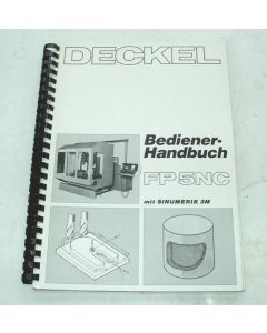 Bedienerhandbuch Deckel Fräsmaschine FP5NC 2806  Steuerung Sinumerik