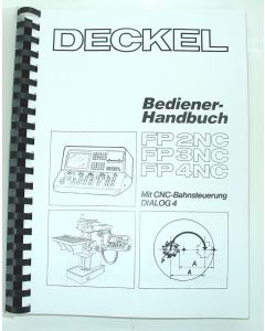 Betriebsanleitung (Bedienerhandbuch) FP2NC FP3NC FP4NC ab Bj.86 Dialog 4